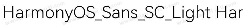 HarmonyOS_Sans_SC_Light HarmonyOS_S字体转换